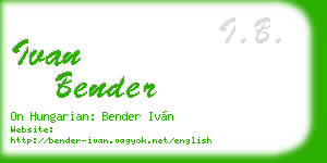 ivan bender business card